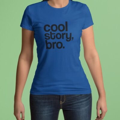 Cool Story Bro - Imagen 9