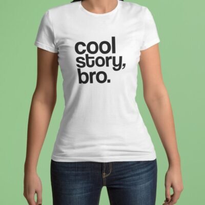 Cool Story Bro - Imagen 8