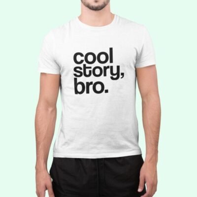 Cool Story Bro - Imagen 8