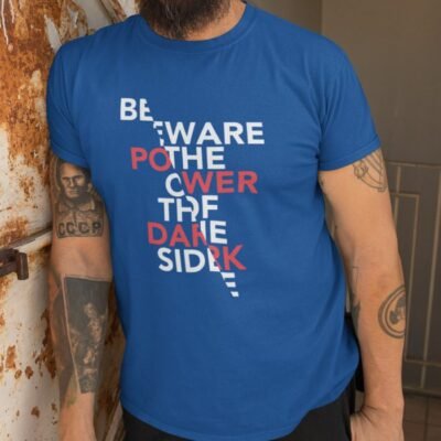 Beware the power of the Dark Side - Imagen 3