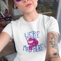 Were all mad here